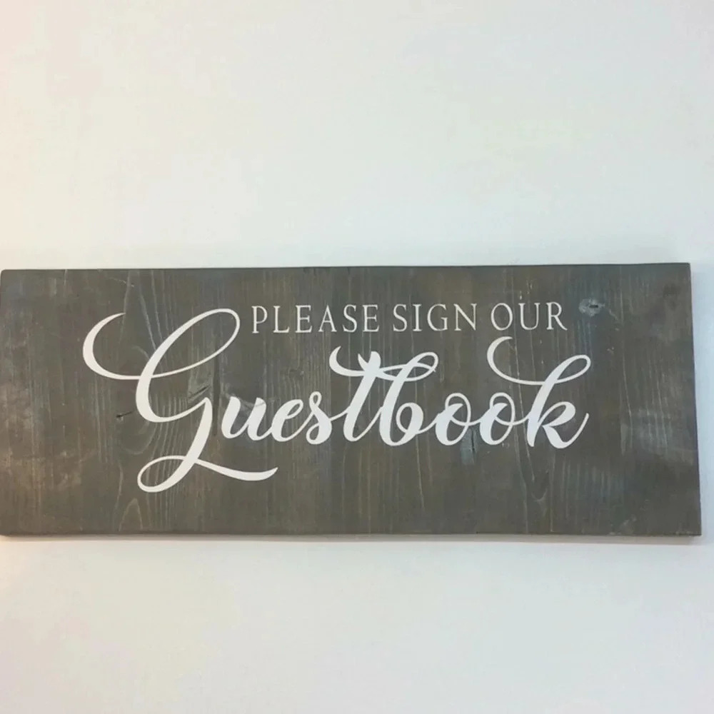 “Please Sign Our Guestbook” sign